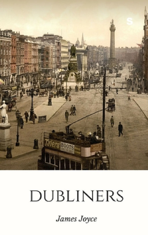 Dubliners by James Joyce