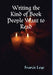 Writing the Kind of Book People Want to Read by Francis Leye