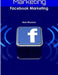 Facebook Marketing by Ane Moreno
