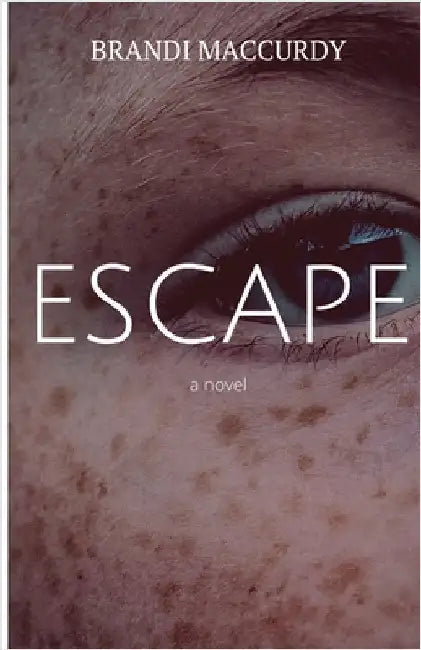 Escape by MacCurdy, Brandi