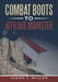 Combat Boots to Affiliate Marketer by Jason T. Miller
