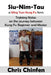 Siu-Nim-Tau, a Wing Tsun Kung Fu form by Ralph Haenel, Chris Chinfen