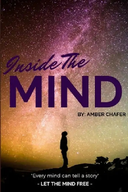 Inside the Mind by Amber Chafer