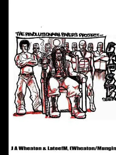 The Revolutionary Papers Project: Cipher Seen by J. a. Wheaton