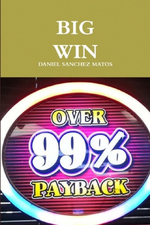 Big Win by Daniel Sanchez Matos