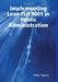 Implementing Lean ISO 9001 in Public Administration by Petter Ogland