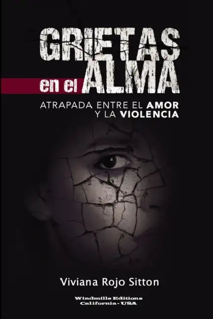 Grietas En El Alma by Viviana Rojo Sitton