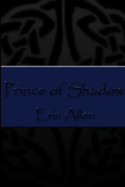 Prince of Shadow by Erin Allen