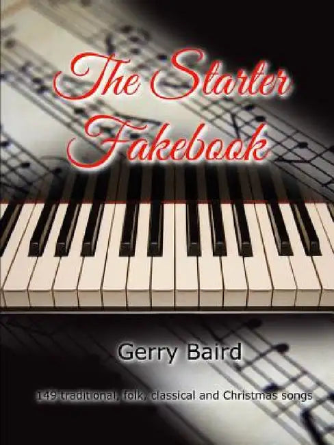 The Starter Fakebook by Gerry Baird