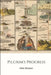 Pilgrim's Progress by John Bunyan