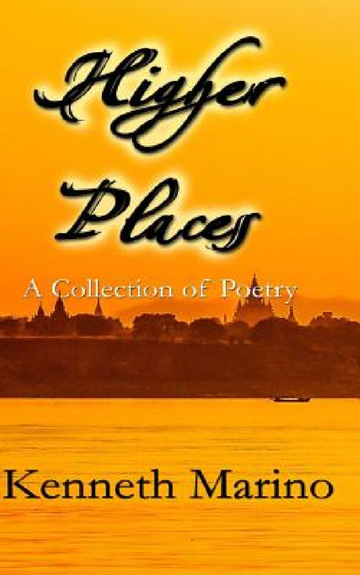 Higher Places by Kenneth Marino