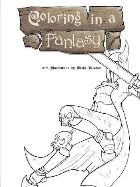 Coloring in a Fantasy by Alisha Volkman