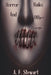 Horror Haiku and Other Poems by A. F. Stewart