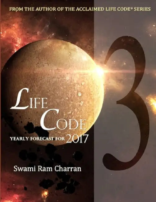 Lifecode #3 Yearly Forecast for 2017 Vishnu by Swami Ram Charran