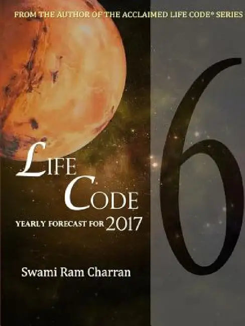 Lifecode #6 Yearly Forecast for 2017 Hanuman Kali by Swami Ram Charran