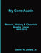 My Gone Austin . . . Retrospective 1965-2015 by Jr. Jones Glenn W.