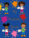 My Activity Book: Puzzles, Coloring Pages, Alphabets and Bible scriptures by Shonda Haywood
