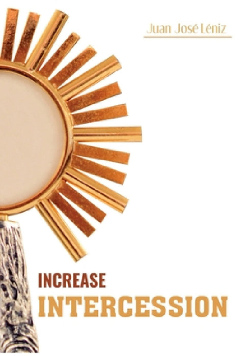 Increase Intercession by Juan Leniz