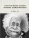Tutor in a Book's Complex Variables and Real Numbers by Ph. D. Dr James R
