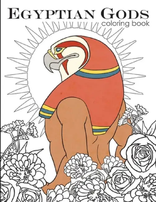 Egyptian Gods: Coloring Book by Megan Zane