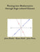 Peering into Mathematics through Sage-colored Glasses by John Perry, John Harris, Karen Kohl