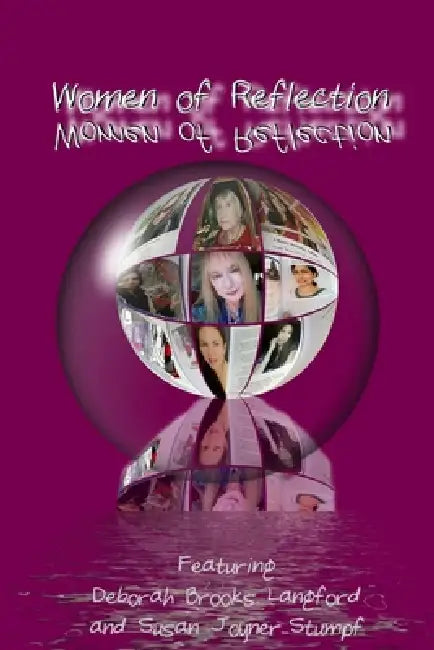 Women of Reflection by Susan Joyner Deborah Brooks Langford
