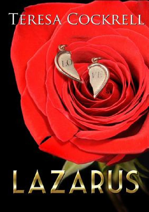 Lazarus by Teresa Cockrell