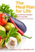 The Meal Plan for Life: Easy and Clean Nutrition That's Sustainable by Med Rd Ldn Andrea Flowers Groon