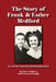 The Story of Frank & Esther Medford by Ray Gene &. Jinny Medford