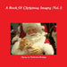 A Book Of Christmas Images (Vol.1) by Frederick Meekins