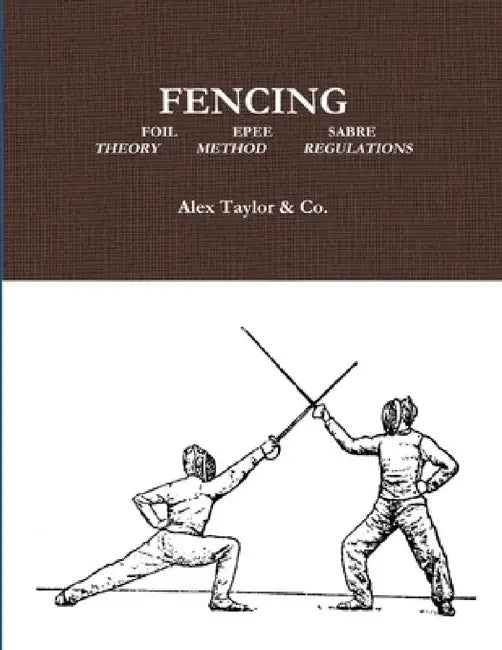 Fencing by Alex Taylor &. Co