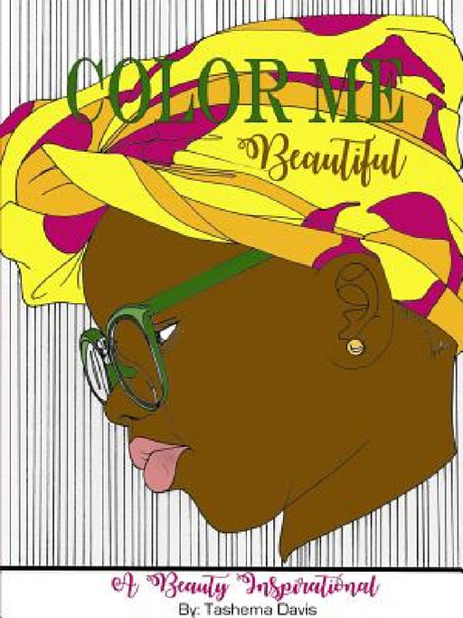 Color Me Beautiful by Tashema Davis