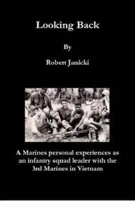 Looking Back 11-1-16 by Robert Janicki