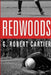 Redwoods by G. Robert Cartier