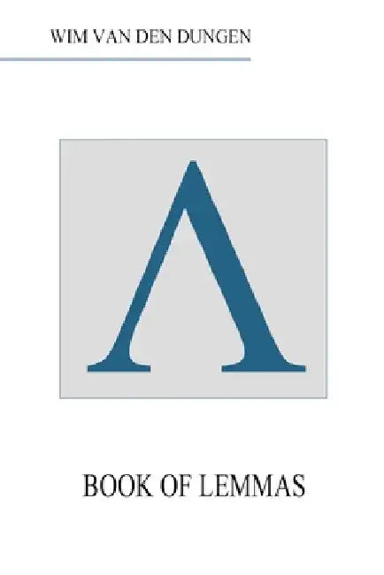 Book of Lemmas by Wim Van Den Dungen