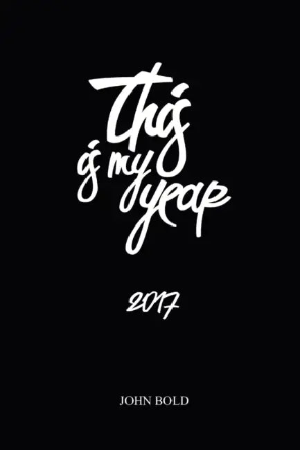 This is my year by John Bold