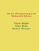 The Art of Programming in the Mathematica System by Victor Aladjev, Valery Boiko, Michael Shishakov