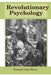 Revolutionary Psychology by Samael Aun Weor