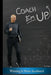 Coach Em Up by Steve Hagen
