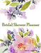 Bridal Shower Planner by Sherry Adepitan