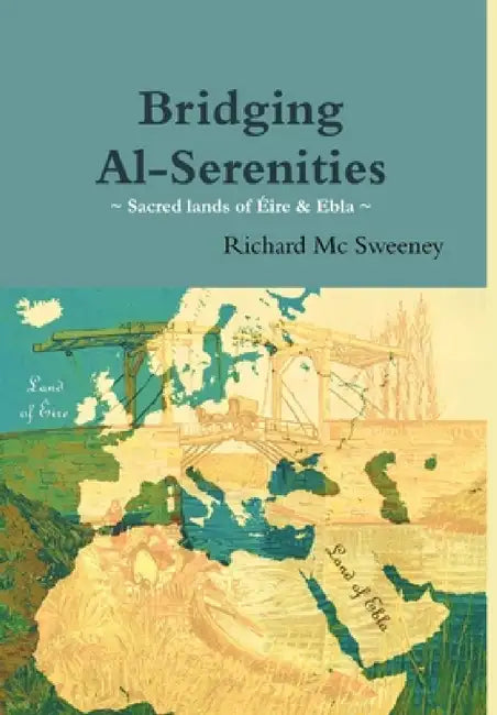 Bridging Al-Serenities by Richard MC Sweeney