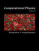 Computational Physics - A Practical Introduction to Computational Physics and Scientific Computing (using C++), Vol. II by Konstantinos Anagnostopoulos