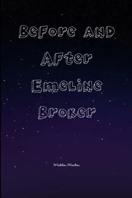 Before and After Emeline Broker by Madilon Mouton