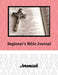 Beginner's Bible Journal: Jeremiah by Alexandria Robinson