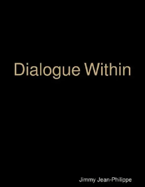 Dialogue Within by Jimmy Jean-Philippe