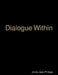 Dialogue Within by Jimmy Jean-Philippe