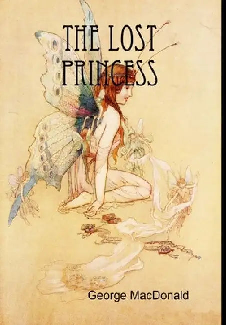 The Lost Princess by George MacDonald