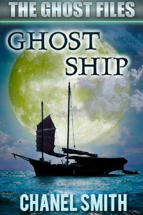Ghost Ship by Chanel Smith