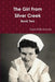 The Girl From Silver Creek Book Two by Doris Willis Gracia