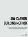 Low-Carbon Building Method v4 by Guillaume Fabre